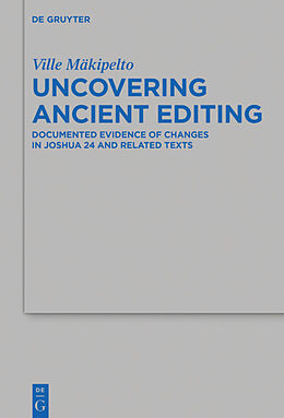 Kartonierter Einband Uncovering Ancient Editing von Ville Mäkipelto