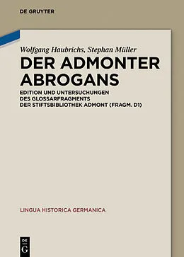 E-Book (pdf) Der Admonter Abrogans von Wolfgang Haubrichs, Stephan Müller