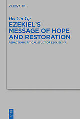 eBook (epub) Ezekiel's Message of Hope and Restoration de Hei Yin Yip