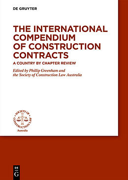 Fester Einband The International Compendium of Construction Contracts von 