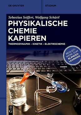 E-Book (pdf) Physikalische Chemie Kapieren von Sebastian Seiffert, Wolfgang Schärtl