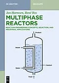 E-Book (pdf) Multiphase Reactors von Jan Harmsen, René Bos
