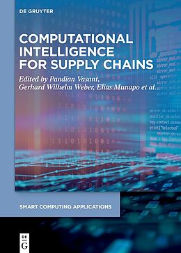 Livre Relié Computational Intelligence for Supply Chains de 
