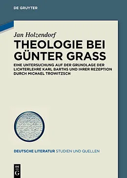 PDF Theologie bei Günter Grass von Jan Holzendorf