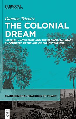 eBook (pdf) The Colonial Dream de Damien Tricoire