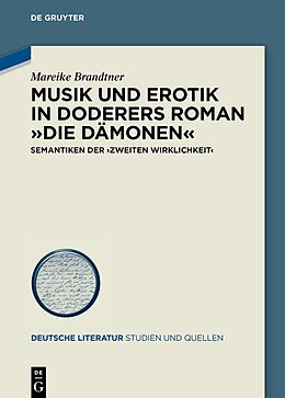 Fester Einband Musik und Erotik in Doderers Roman »Die Dämonen« von Mareike Brandtner