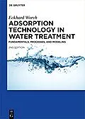 E-Book (epub) Adsorption Technology in Water Treatment von Eckhard Worch