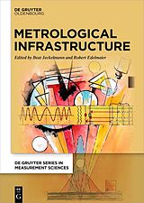 Livre Relié The Metrological Infrastructure de 