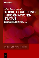 E-Book (pdf) Topik, Fokus und Informationsstatus von Chris Lasse Däbritz