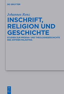E-Book (pdf) Inschrift, Religion und Geschichte von Johannes Renz