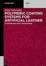 E-Book (epub) Polymeric Coating Systems for Artificial Leather von Chris Defonseka