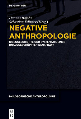 Fester Einband Negative Anthropologie von 