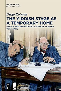 Fester Einband The Yiddish Stage as a Temporary Home von Diego Rotman