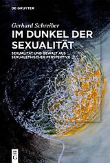 E-Book (epub) Im Dunkel der Sexualität von Gerhard Schreiber