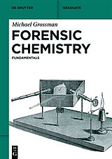 eBook (pdf) Forensic Chemistry de Michael Grossman