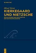 PDF Kierkegaard und Nietzsche von Oliver Victor