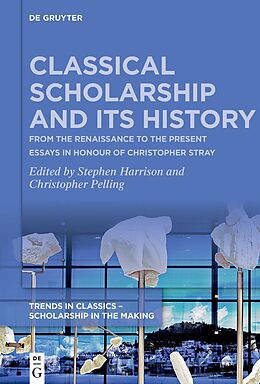 eBook (pdf) Classical Scholarship and Its History de 