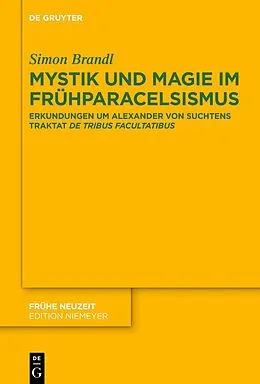 E-Book (pdf) Mystik und Magie im Frühparacelsismus von Simon Brandl