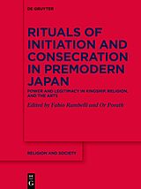 E-Book (pdf) Rituals of Initiation and Consecration in Premodern Japan von 