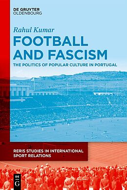 Fester Einband Football and Fascism von Rahul Kumar