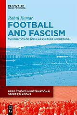 eBook (epub) Football and Fascism de Rahul Kumar