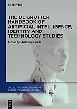 eBook (epub) The De Gruyter Handbook of Artificial Intelligence, Identity and Technology Studies de 