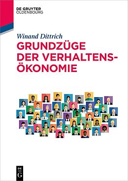 Kartonierter Einband Grundzüge der Verhaltensökonomie von Winand Dittrich