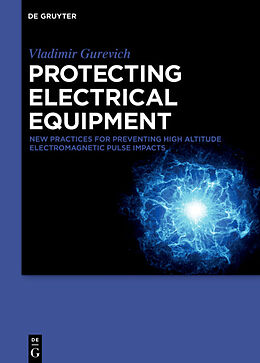 Livre Relié Protecting Electrical Equipment de Vladimir Gurevich