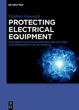 eBook (pdf) Protecting Electrical Equipment de Vladimir Gurevich