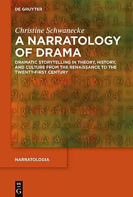 E-Book (epub) A Narratology of Drama von Christine Schwanecke