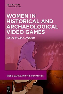 eBook (pdf) Women in Historical and Archaeological Video Games de 