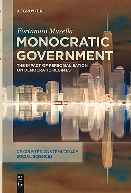 Kartonierter Einband Monocratic Government von Fortunato Musella