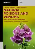 E-Book (epub) Natural Poisons and Venoms von Eberhard Teuscher, Ulrike Lindequist