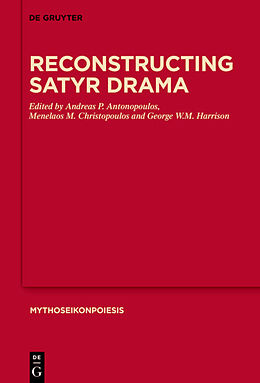 Livre Relié Reconstructing Satyr Drama de 