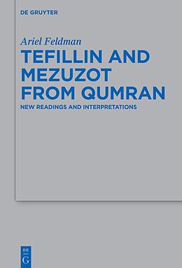 Fester Einband Tefillin and Mezuzot from Qumran von Ariel Feldman