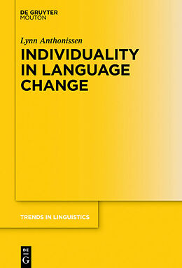 Fester Einband Individuality in Language Change von Lynn Anthonissen