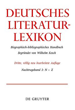 Fester Einband Deutsches Literatur-Lexikon / N  Z von Wilhelm Kosch