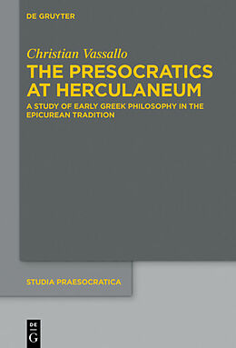 Livre Relié The Presocratics at Herculaneum de Christian Vassallo