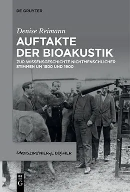 E-Book (epub) Auftakte der Bioakustik von Denise Reimann