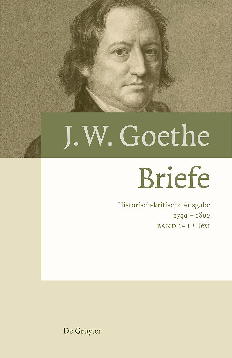 Johann Wolfgang von Goethe: Briefe / Briefe 1799  1800