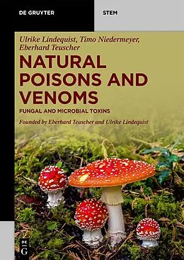 ePUB Natural Poisons and Venoms von Ulrike Lindequist, Timo Niedermeyer, Eberhard Teuscher
