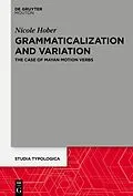 E-Book (epub) Grammaticalization and Variation von Nicole Hober