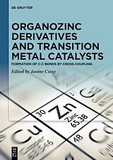 eBook (pdf) Organozinc Derivatives and Transition Metal Catalysts de 