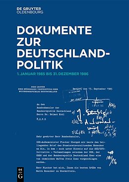 Leinen-Einband Dokumente zur Deutschlandpolitik. 1. Oktober 1982 bis 1990 / 1. Januar 1985 bis 31.Dezember 1986 von 