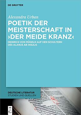 E-Book (pdf) Poetik der Meisterschaft in Der meide kranz von Alexandra Urban
