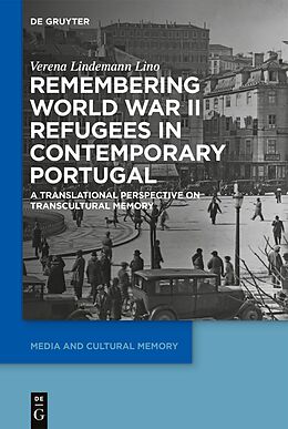 eBook (epub) Remembering World War II Refugees in Contemporary Portugal de Verena Lindemann Lino