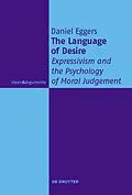E-Book (epub) The Language of Desire von Daniel Eggers