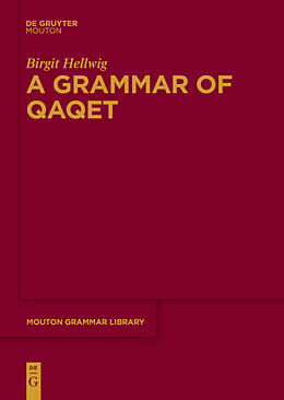 Couverture cartonnée A Grammar Qaqet de Birgit Hellwig