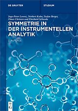 E-Book (pdf) Symmetrie in der Instrumentellen Analytik von Ingo-Peter Lorenz, Norbert Kuhn, Stefan Berger