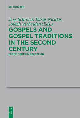 Kartonierter Einband Gospels and Gospel Traditions in the Second Century von 